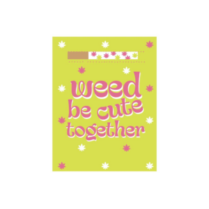 Kush Kards Valentine Cards BYOJ - Weed Be Cute Together
